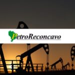 PetroReconcavo reorganiza diretoria, reduz cargo estatutário e redefine estratégia na B3