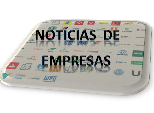 Rápidas: Petrobras, Vale, Eneva, Vibra, Priner, Irani, Alupar, CSN Mineração, Assaí, CSU, Pine