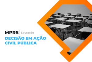 A pedido do MPRS, Justiça determina que Estado promova reformas para garantir acesso de pessoas com deficiência a escola de Guaíba